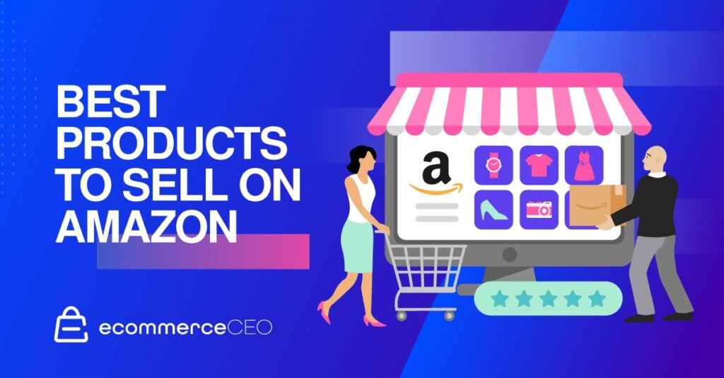 Best Products To Sell On Amazon Best products to sell on Amazon