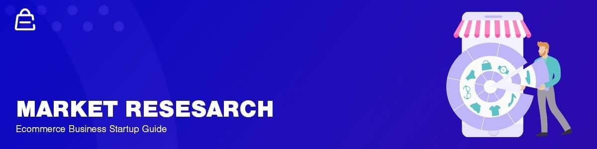 Ecommerce Market Research Ecommerce Market Research