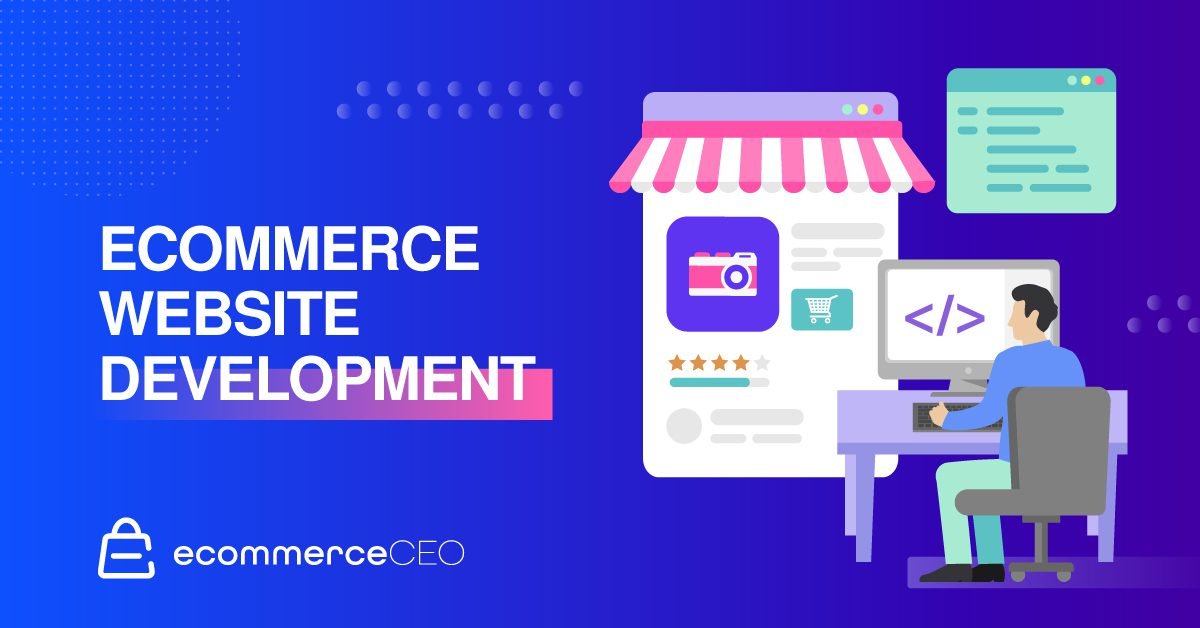 Ecommerce Website Development Ecommerce Website Development