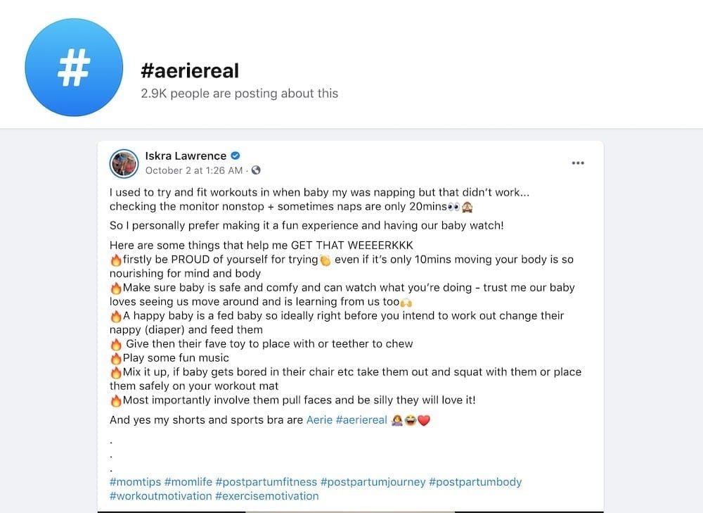 image 23 They encourage ‘real’ women to share their stories wearing Aerie clothes which of course cater to all shapes and sizes. They then take the best and publish them in their news feed, driving extra page likes.