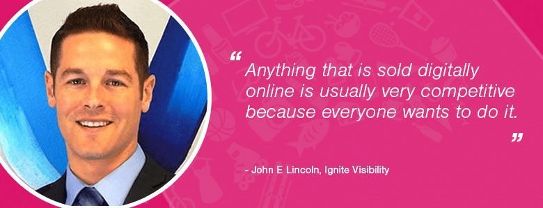 john lincoln John Lincoln- digital is competititve