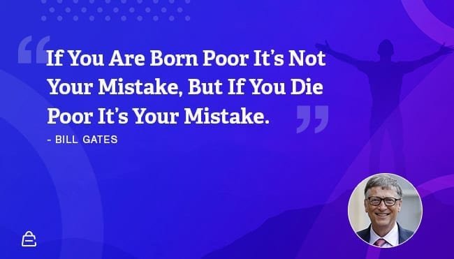 Quote 1 Bill Gates Die Poor 2 Quote 1 Bill Gates Die Poor