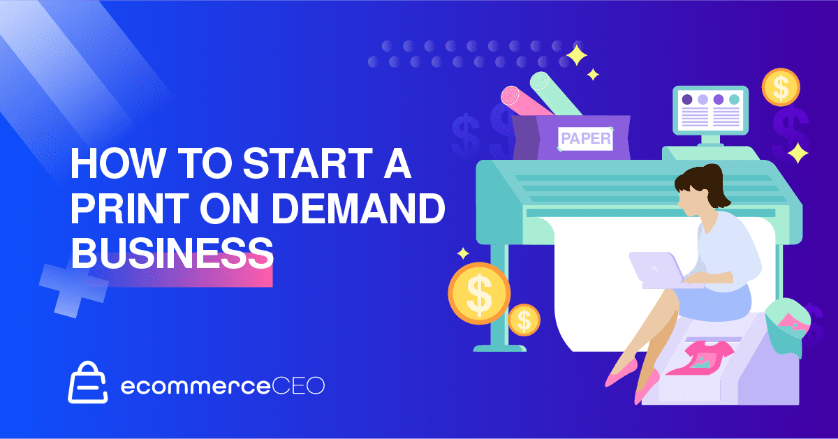 How to Start a Print on Demand Business How to Start a Print on Demand Business