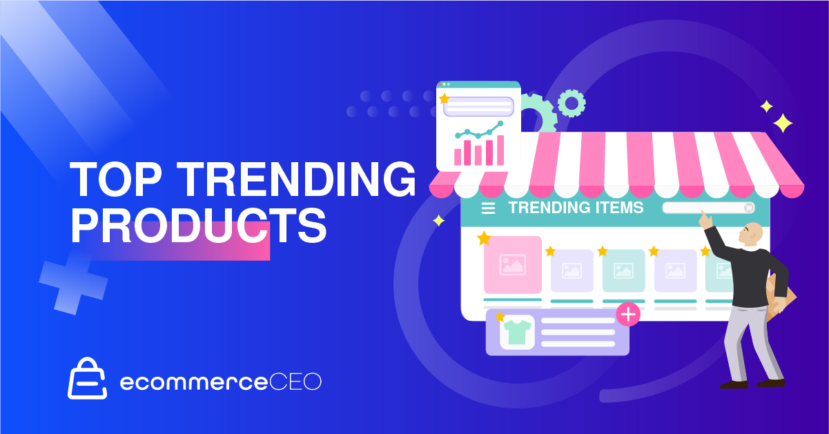Top Trending Products top trending products