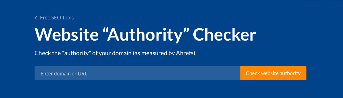 website authority checker Ahrefs website authority checker