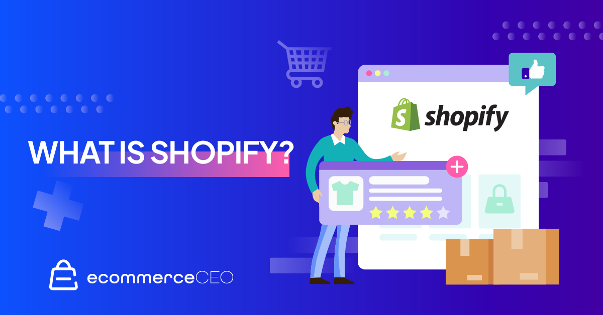 What Is Shopify What Is Shopify and How Does It Work