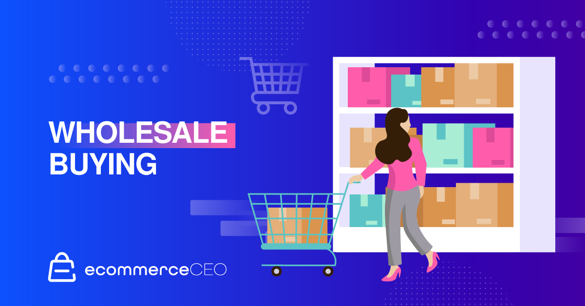 Wholesale Buying Wholesale Buying